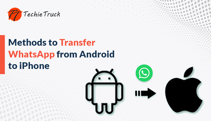 Transfer WhatsApp From Android to iPhone