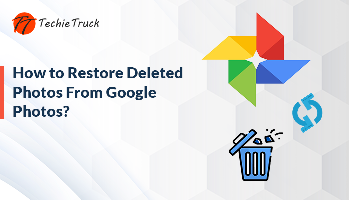 Restore Deleted Photos from Google Photos
